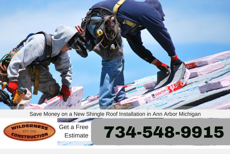 Save Money on a New Shingle Roof Installation in Ann Arbor Michigan