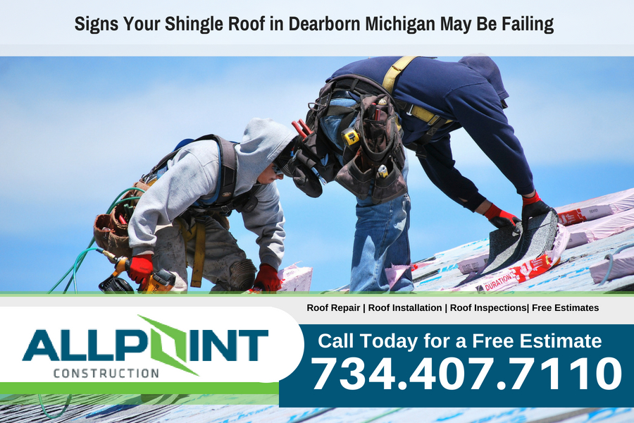 Signs Your Shingle Roof in Dearborn Michigan May Be Failing