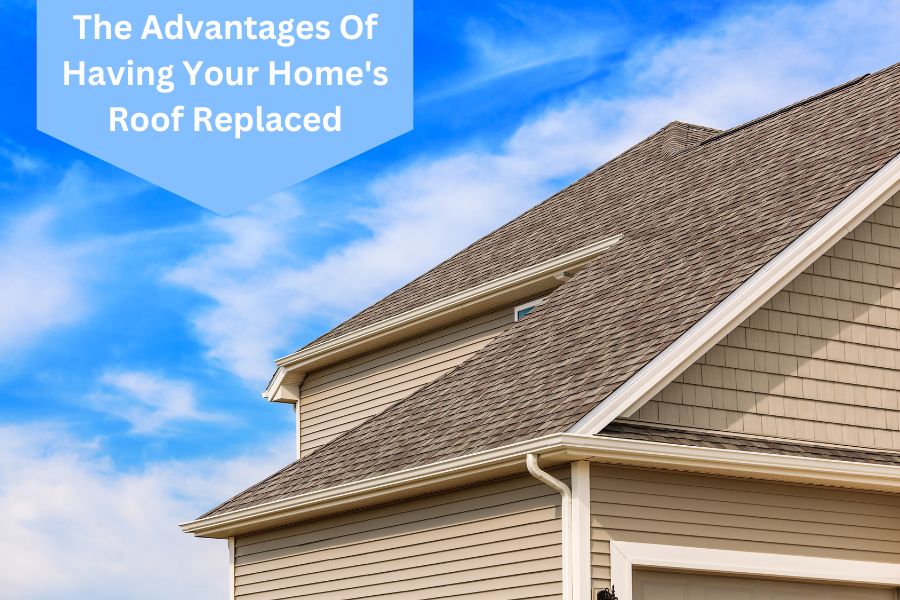 The Advantages of a Roof Replacement