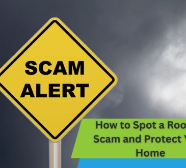 How to Spot a Roofing Scam and Protect Your Home